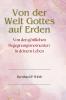 Von der Welt Gottes auf Erden