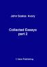 John A Collected Essays 2