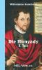 Die Hunyady I. Teil