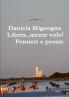Libera...mente volo! Pensieri e Poesie