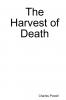 The Harvest of Death