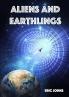 Aliens and Earthlings