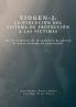 Sistema VioGen-2. La evolución del sistema de protección a las víctimas.
