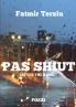 Pas shiut (After the rain)