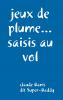 jeux de plumes... saisis au vol