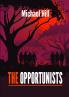 The Opportunists