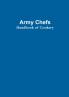 Army Chef's Handbook of Cookery