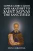 Supplicatory Canon and Akathist to Saint Savvas the Sanctified