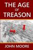 The Age of Treason