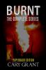 BURNT - The Complete Series
