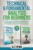 Technical & Fundamental Analysis for Beginners 2 in 1 Edition