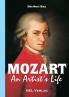 Mozart An Artist's Life