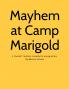 Mayhem at Camp Marigold