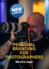 Personal Branding for Photographers 2025