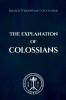 The Explanation of Colossians