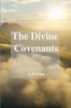 The Divine Covenants