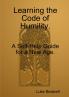 Learning the Code of Neutrality. A Self-Help Guide for a New Age.