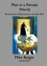 Man in a Female World
