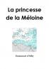 La princesse de la M��loine