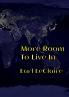 More Room To Live In