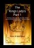 The King's Lady's Part 1