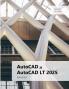 AutoCAD ja AutoCAD LT 2025 perusteet