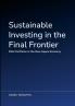 Sustainable Investing in the Final Frontier