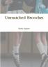 Unmatched Brooches
