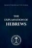 The Explanation of Hebrews