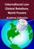 International Law Global Relations World Powers
