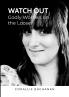 Watch Out! Godly Women On The Loose