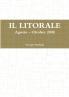 IL LITORALE. Agosto - Ottobre 2008