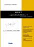 FISICA - Apprendere la FISICA  3 - Esercizi svolti e commentati - ELETTROMAGNETISMO