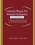 CONCERT MUSIC FOR SCHOOL ORCHESTRA (Second Edition)