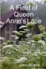 A Field of Queen Anne's Lace