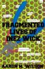 Fragmented Lives of Inez Wick