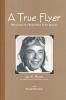A True Flyer