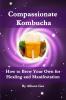 Compassionate Kombucha