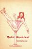 Martini Wonderland