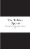 The Tolkien Option