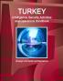 Turkey Intelligence Security Activities and Operations Handbook - Strategic Information and Regulations