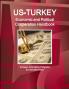 US - Turkey Economic and Political Cooperation Handbook - Strategic Information Programs and Developments