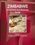 Zimbabwe Investment and Business Guide Volume 1 Strategic and Practical Information