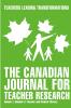 The Canadian Journal for Teacher Research - Teacher and Student Efficacy