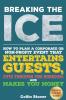 Breaking the Ice