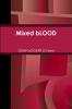 Mixed bLOOD