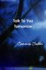 Talk To You Tomorrow