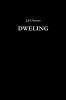 Dweling