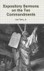 Expository Sermons on the Ten Commandments