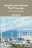 Identification of Power Plant Processes - Theory and Application
